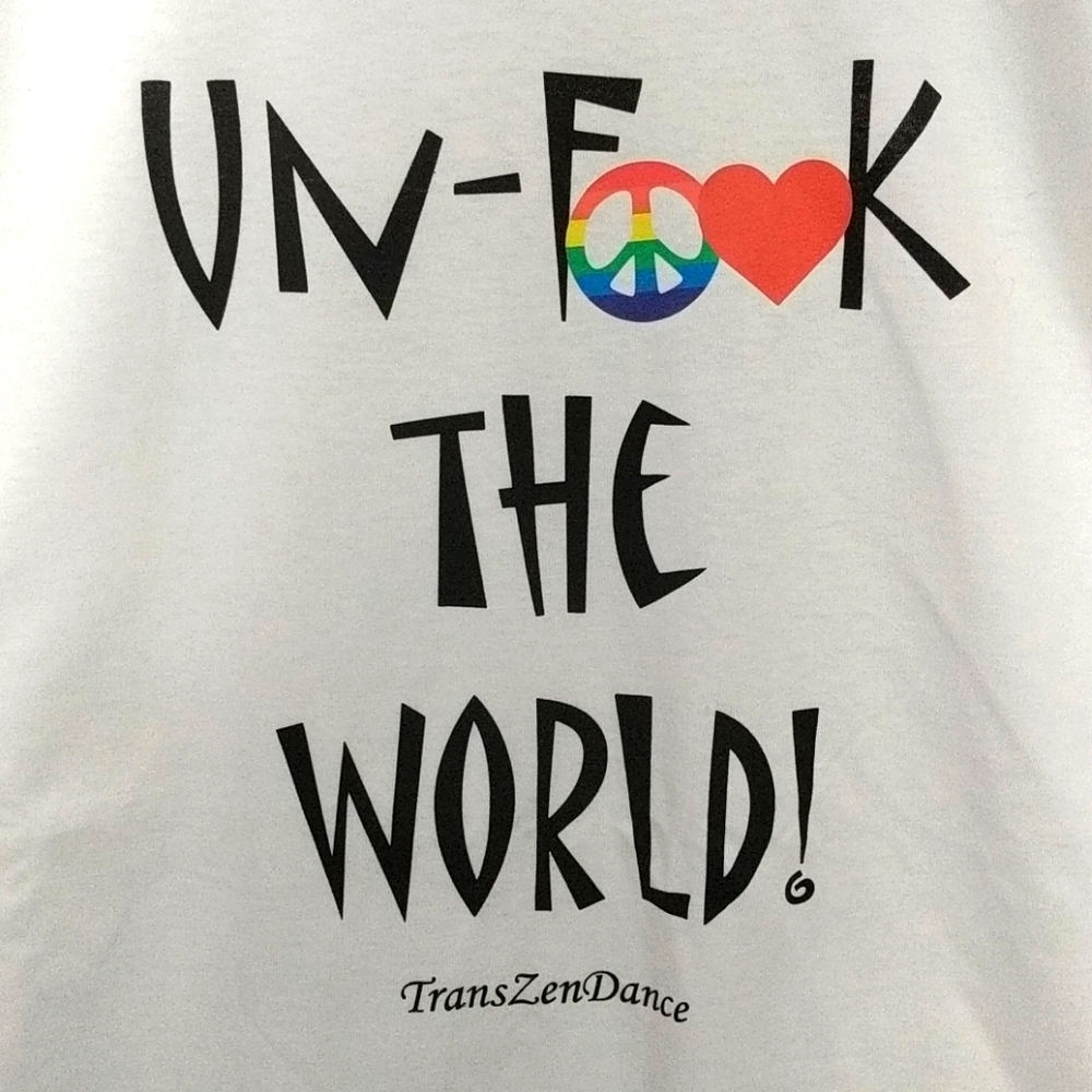 Anvil organic ladies tee.  "Un-F**ck the World!"